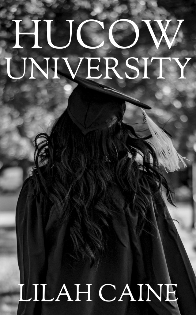 Book cover of "Hucow University" by Lilah Caine